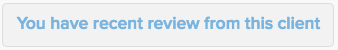 You have recent review from this client